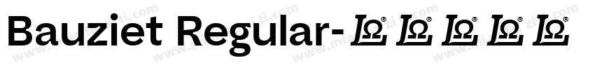 Bauziet Regular字体转换